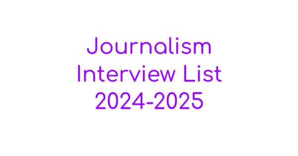 Howl Journalism Interview List 2024-2025